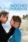 Noches de tormenta, película destacada