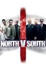 Cartel de North v South