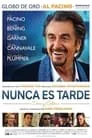Cartel de Nunca es tarde