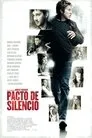 Pacto de silencio, película destacada