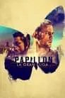 Papillon, película destacada