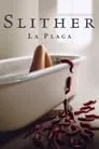 Cartel de Slither: La plaga
