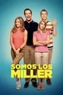 Somos los Miller, película destacada