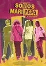 Cartel de Somos Mari Pepa