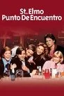 St. Elmo, punto de encuentro, película destacada