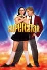 Superstar, película destacada