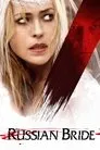 Cartel de The Russian Bride