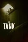 Cartel de The Tank