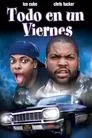 Todo en un viernes (Friday), película destacada