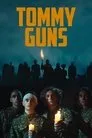 Cartel de Tommy Guns