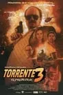 Torrente 3: El protector, película destacada
