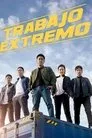 Trabajo extremo, película destacada