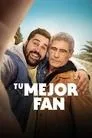 Cartel de Tu mejor fan