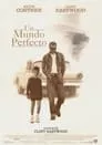 Un mundo perfecto, película destacada