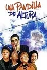 Una pandilla de altura, película destacada