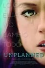 Unplanned, película destacada