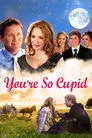 Cartel de You're So Cupid