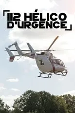 Póster de 112, Hélico d'urgence