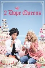Póster de 2 Dope Queens