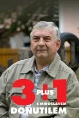 Póster de 3 plus 1 s Miroslavem Donutilem