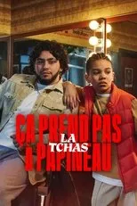 Póster de Ça prend pas la tchas à Papineau