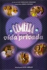 Póster de A Comédia da Vida Privada