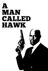 Póster de A Man Called Hawk