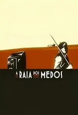 Póster de A Raia dos Medos