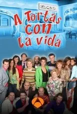Póster de A tortas con la vida