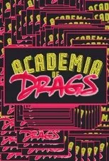 Póster de Academia de Drags