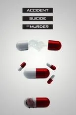 Póster de Accident, Suicide or Murder