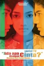 Póster de Ada Apa dengan Cinta?