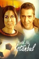 Póster de Ah be Istanbul