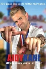 Póster de Aidy Kane (Really Wants You to Love Him)
