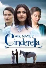 Póster de Aik Nayee Cinderella