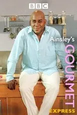 Póster de Ainsley's Gourmet Express