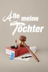 Póster de Alle meine Töchter