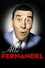 Póster de Allo ! Fernandel