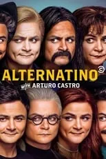 Póster de Alternatino with Arturo Castro