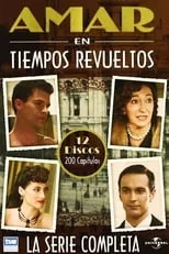 Póster de Amar en tiempos revueltos