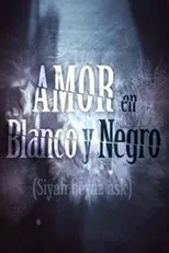 Póster de Amor en blanco y negro