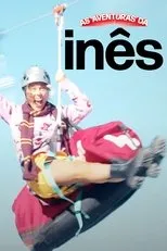 Póster de As Aventuras da Inês Aires Pereira