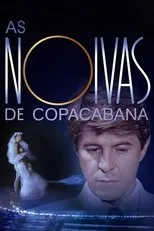 Póster de As Noivas de Copacabana