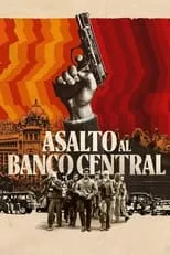 Póster de Asalto al Banco Central