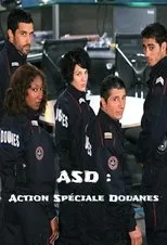 Póster de ASD : Action Spéciale Douanes