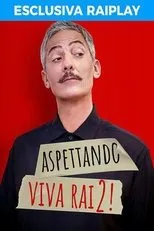 Póster de Aspettando Viva Rai2!