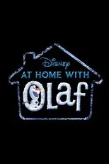 Póster de At Home With Olaf
