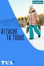 Póster de Attache ta tuque