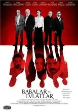 Póster de Babalar ve Evlatlar