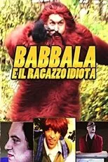 Póster de Babbala e il Ragazzo Idiota
